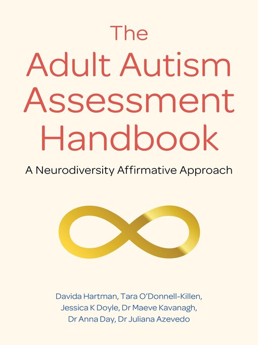 Title details for The Adult Autism Assessment Handbook by Davida Hartman - Available